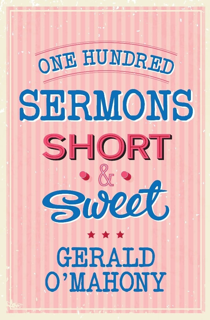 One Hundred Sermons - Short & Sweet